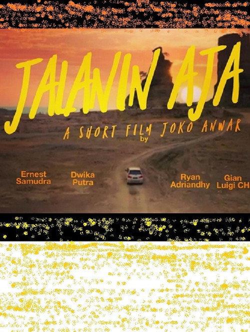 Jalanin Aja 2017 official movie poster