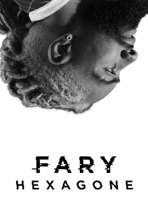 Fary : Hexagone Saison 1 2020 official movie poster