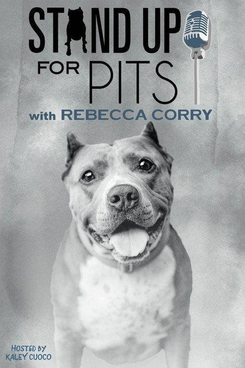 Stand Up for Pits with Rebecca Corry 2018 official movie poster