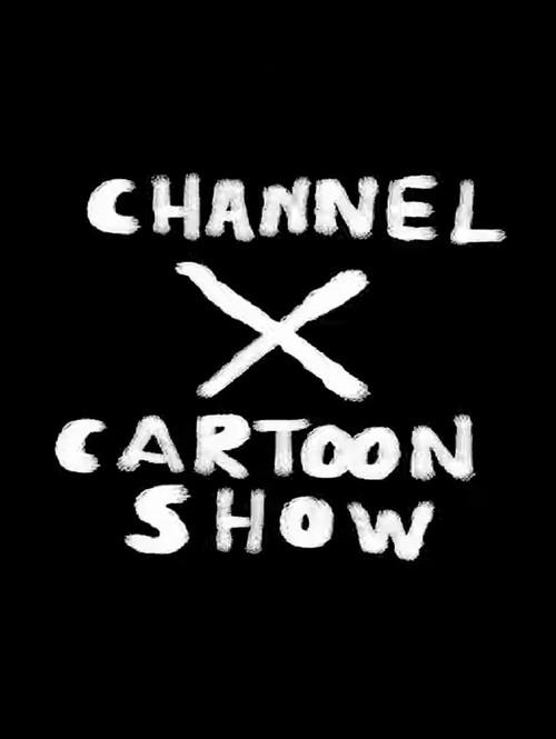 Channel X Cartoon Show 2020 official movie poster