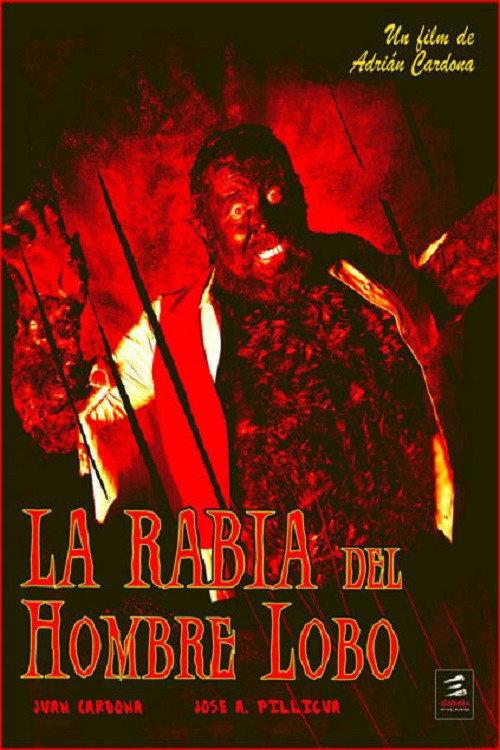 La Rabia del Hombre-Lobo 2007 official movie poster