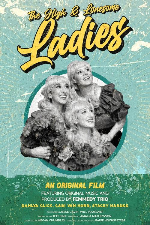 The High & Lonesome Ladies 2024 official movie poster