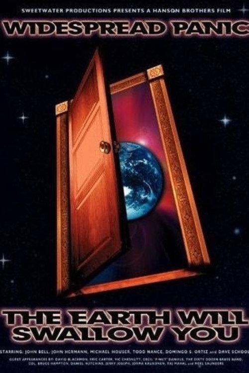 Widespread Panic: The Earth Will Swallow You 2002 official movie poster