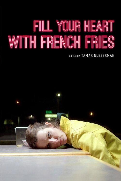 Fill Your Heart with French Fries 2016 official movie poster
