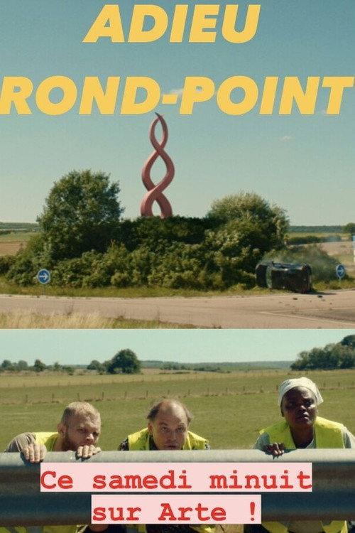 Adieu rond-point 2023 official movie poster