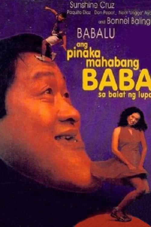 Ang Pinakamahabang Baba sa Balat ng Lupa 1997 official movie poster