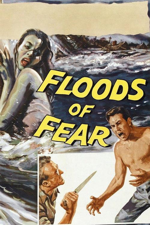 Floods of Fear 1958 official movie poster