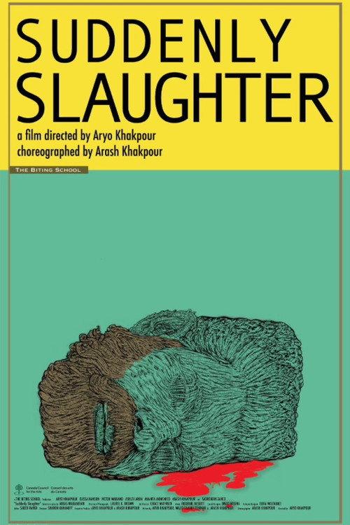 Suddenly Slaughter  official movie poster