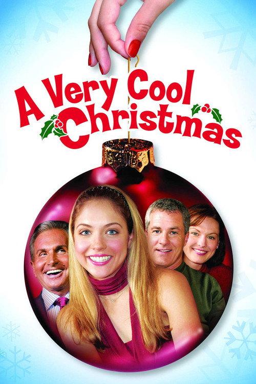 A Very Cool Christmas 2004 official movie poster