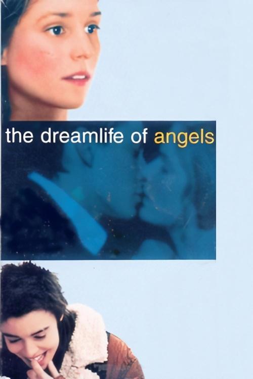The Dreamlife of Angels 1998 official movie poster