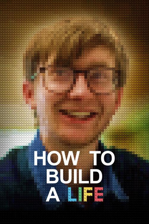 How to Build a Life 2023 official movie poster