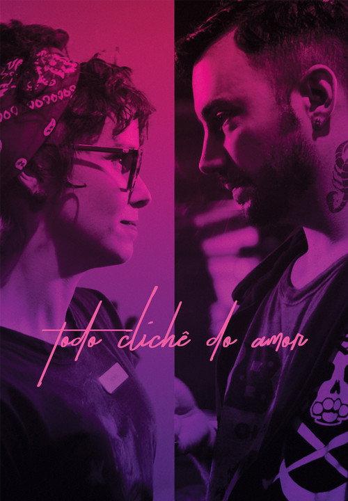 Todo Clichê do Amor 2018 official movie poster