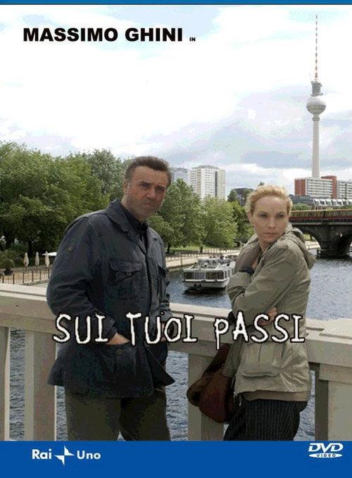 Sui tuoi passi 2009 official movie poster