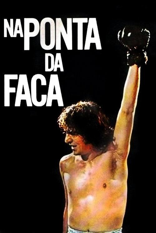 Na Ponta da Faca 1977 official movie poster