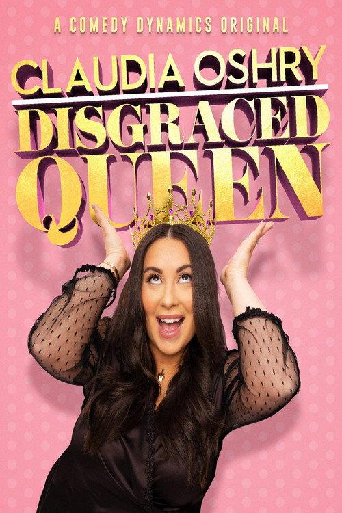 Claudia Oshry: Disgraced Queen 2020 official movie poster