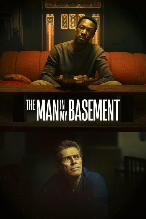 The Man in My Basement 2025 official movie poster