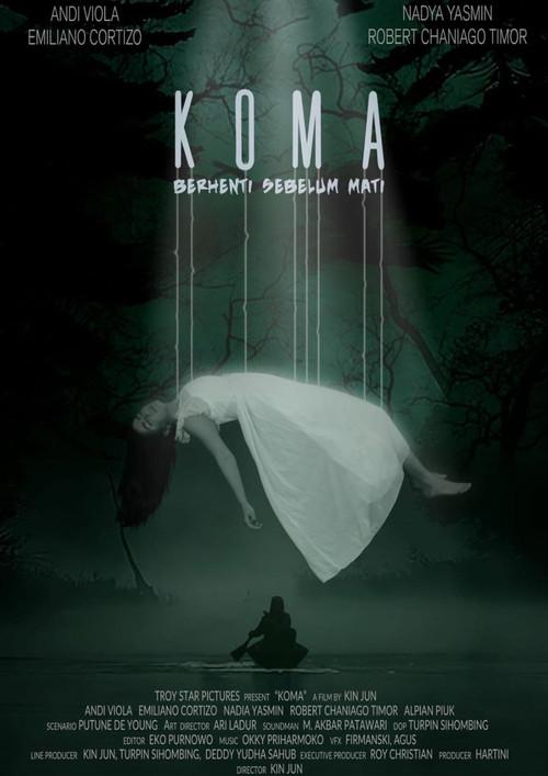 Koma: Berhenti Sebelum Mati 2024 official movie poster
