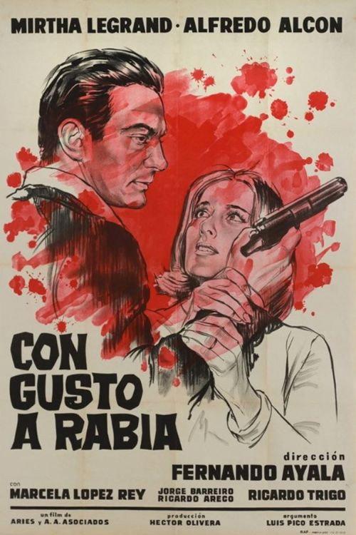 Con gusto a rabia 1965 official movie poster