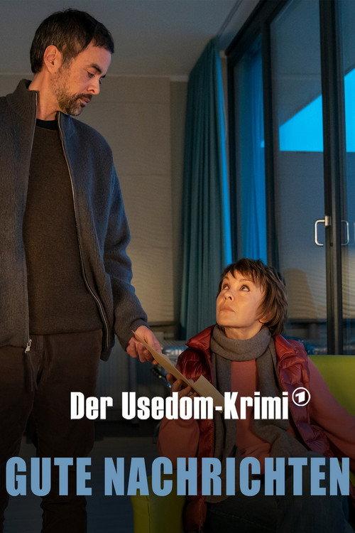 Gute Nachrichten - Der Usedom-Krimi 2022 official movie poster