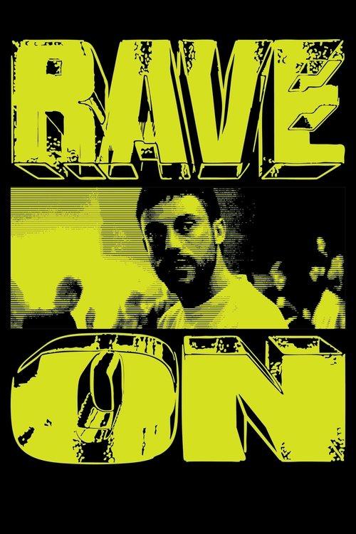 Rave On 2025 official movie poster