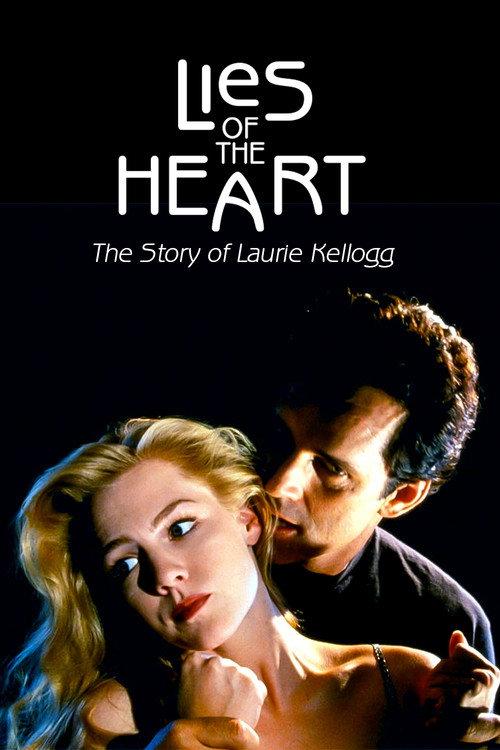 Lies of the Heart: The Story of Laurie Kellogg 1994 official movie poster