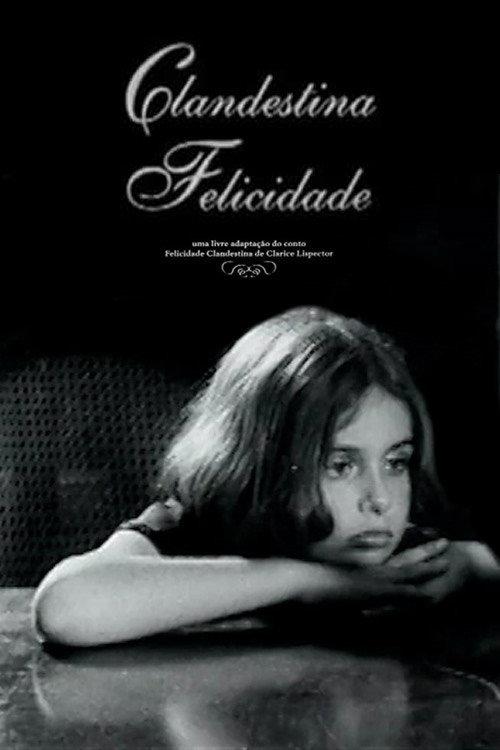 Clandestina Felicidade 1998 official movie poster