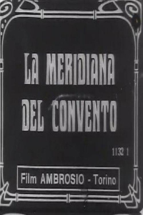 La meridiana del convento 1917 official movie poster