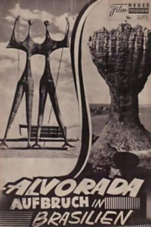 Alvorada: Brazil's Changing Face 1962 official movie poster