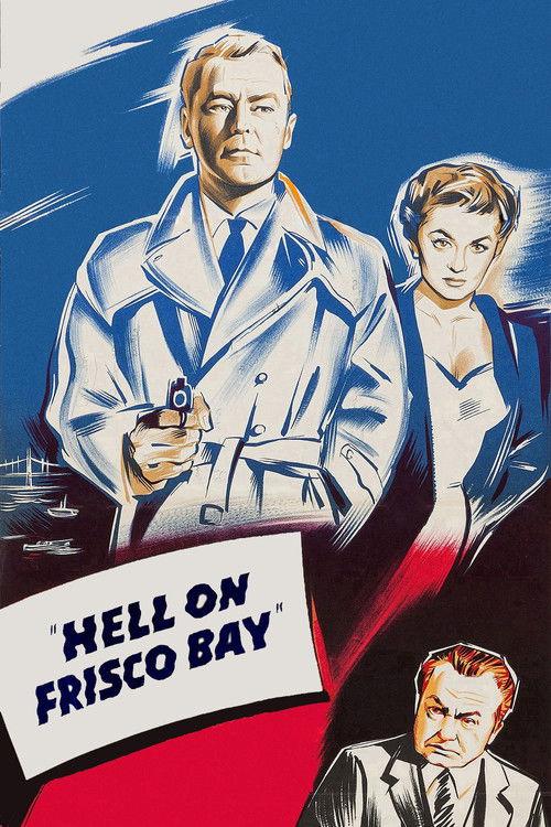Hell on Frisco Bay 1955 official movie poster