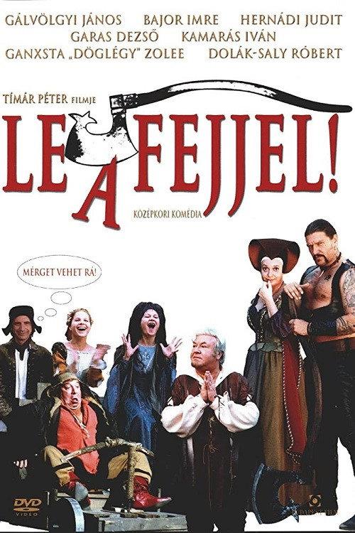 Le a fejjel! 2005 official movie poster
