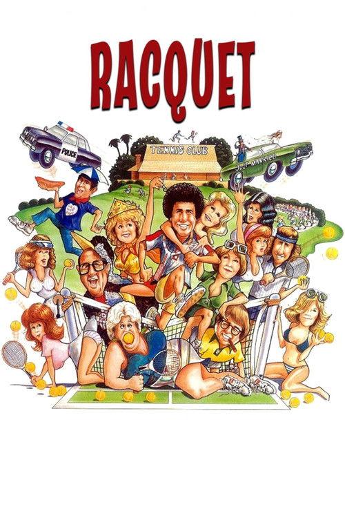Racquet 1979 official movie poster