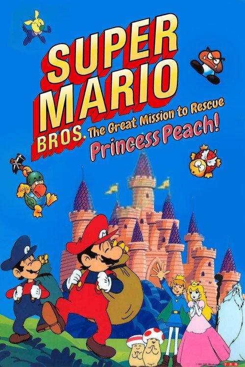 Super Mario Brothers: Great Mission to Rescue Princess Peach 1986 official movie poster