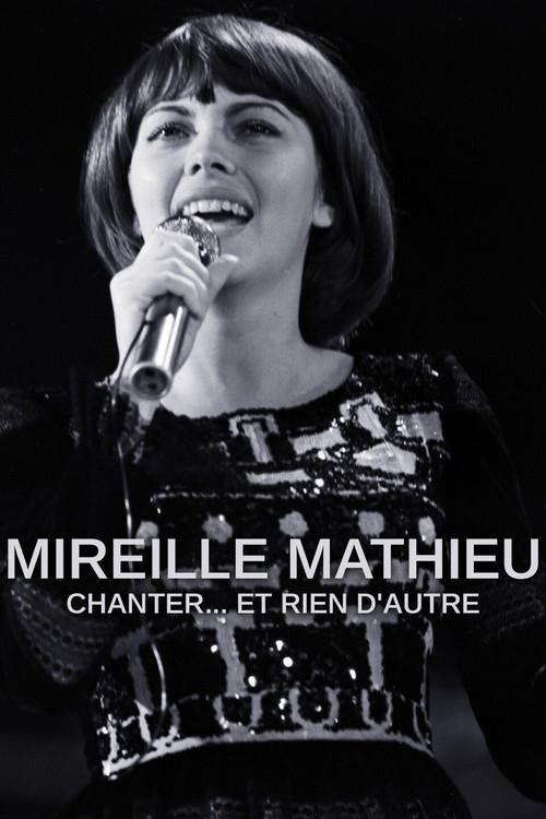Mireille Mathieu - Singen, nur singen 2021 official movie poster