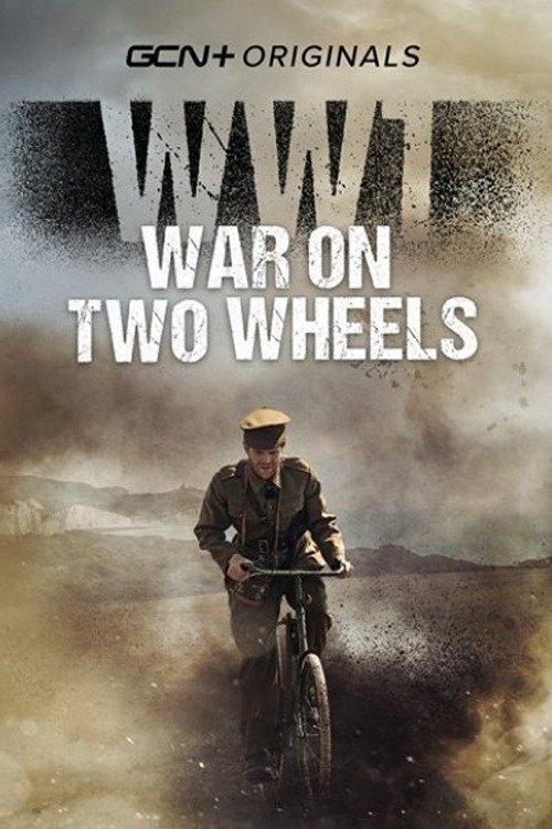 WW1 - War on Two Wheels 2021 official movie poster