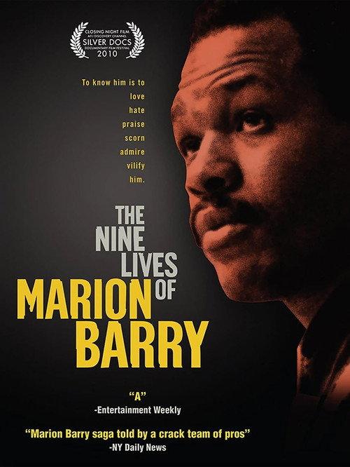 The Nine Lives of Marion Barry 2009 official movie poster