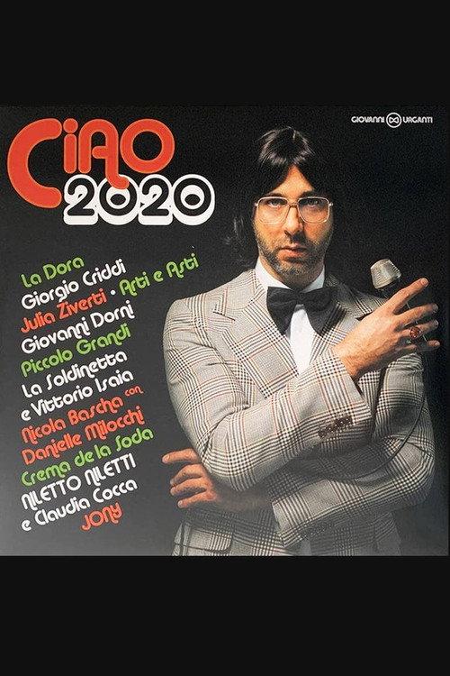 Ciao, 2020! 2020 official movie poster