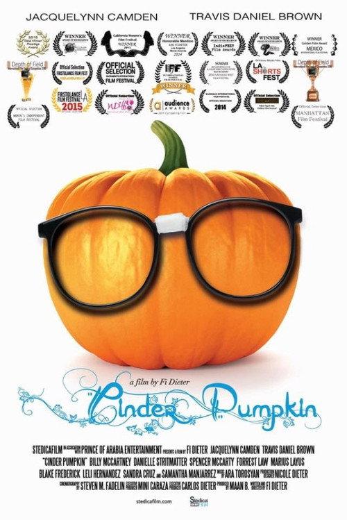 Cinder Pumpkin 2014 official movie poster