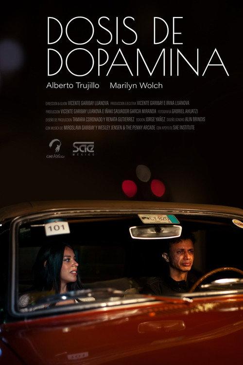 Dopamine Dose 2023 official movie poster