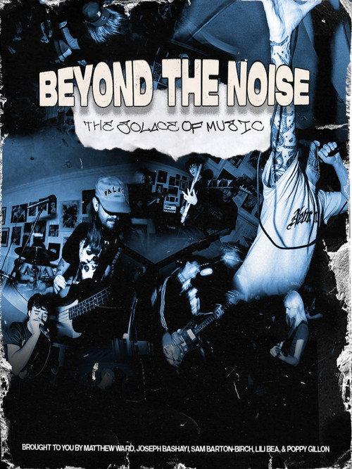 Beyond the Noise. 2023 official movie poster