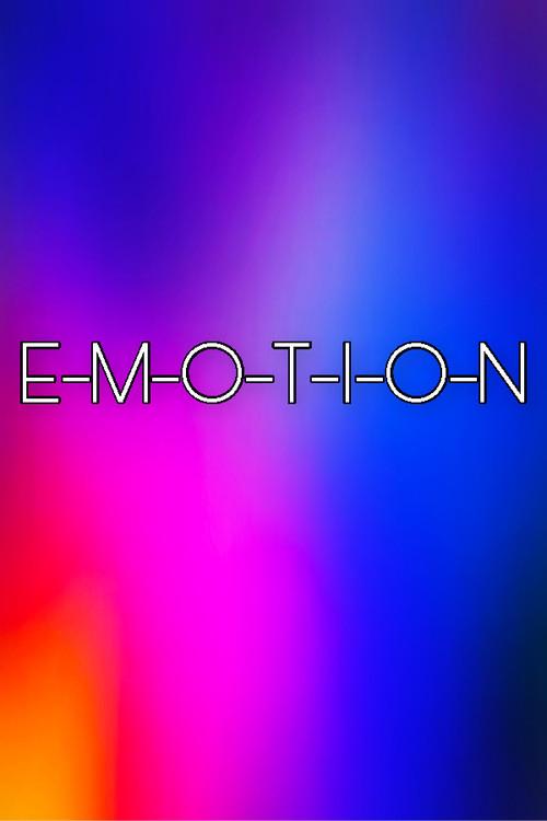 E-M-O-T-I-O-N official movie poster