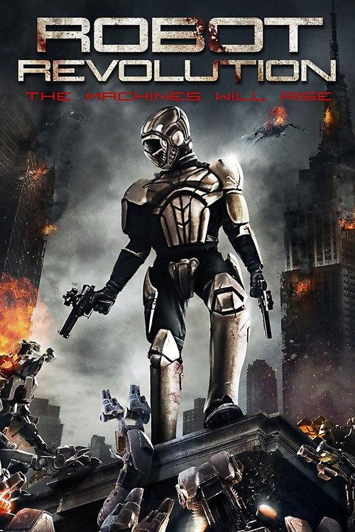 Robot Revolution 2015 official movie poster