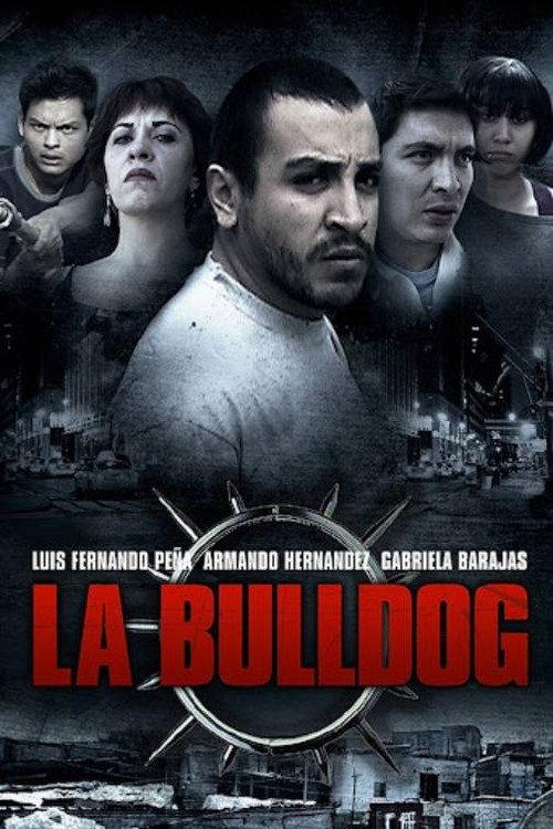 Los hijos de la Bulldog 2010 official movie poster