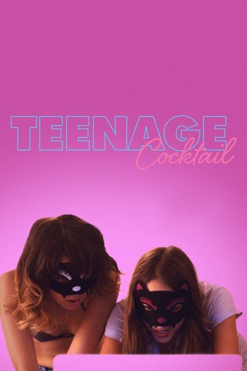 Teenage Cocktail 2016 official movie poster