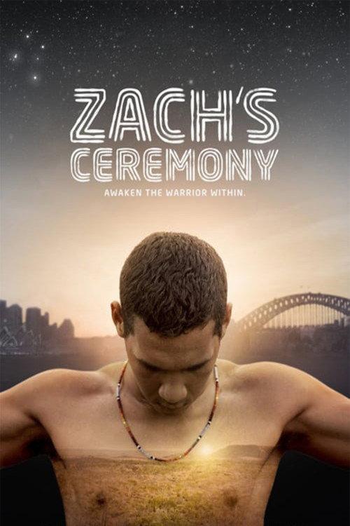 Zach's Ceremony 2016 official movie poster