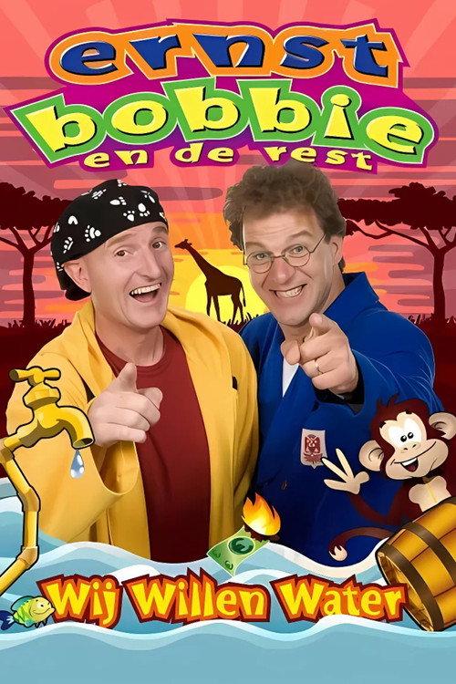 Ernst & Bobbie Show: In Search Of Water 2015 official movie poster