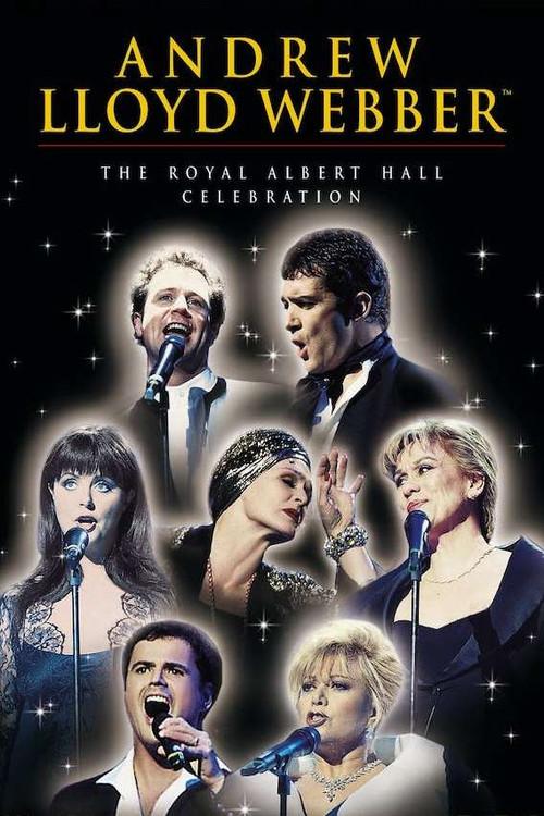 Andrew Lloyd Webber: The Royal Albert Hall Celebration 1998 official movie poster