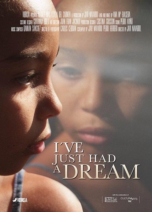 I've Just Had a Dream 2014 official movie poster