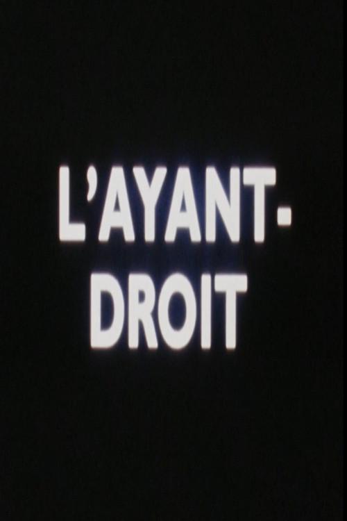 L'Ayant-Droit 1991 official movie poster