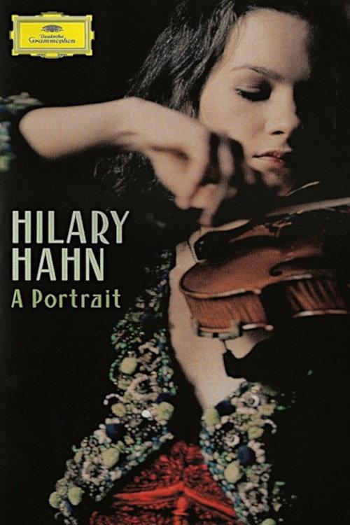 Hilary Hahn: A Portrait 2005 official movie poster