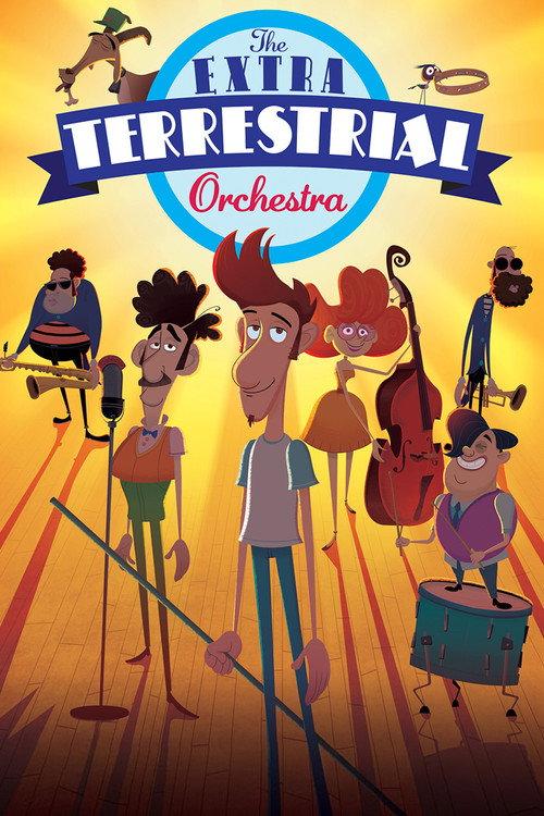 The Extra Terrestrial Orchestra 2022 official movie poster